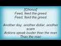 Anvil - Feed The Greed Lyrics