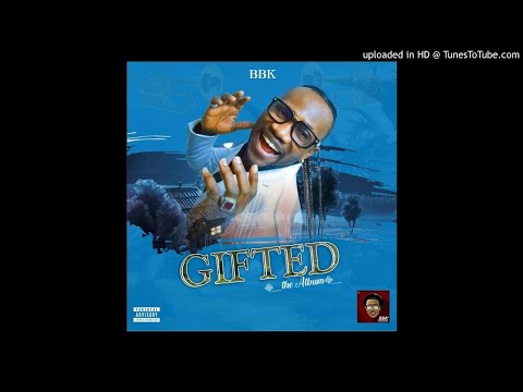 BBK - Gifted