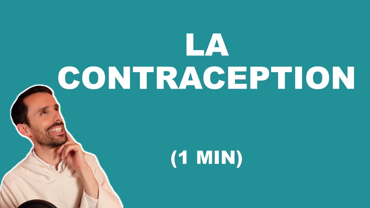 La contraception : conseillée ou pas ?