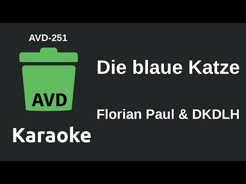 Florian Paul & DKDLH - Die blaue Katze (Karaoke) [AVD-251]