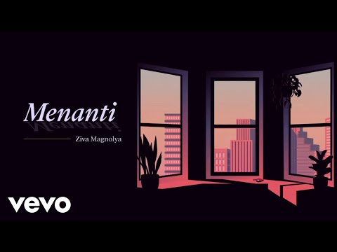 Yovie Widianto, Ziva Magnolya - Menanti (Official Lyric Video)