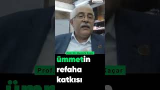 ÜMMET KAVRAMI REFAHA NASIL KATKI SUNDU | 🎙️Prof. Dr. Mustafa Kaçar  #ümmet #shor