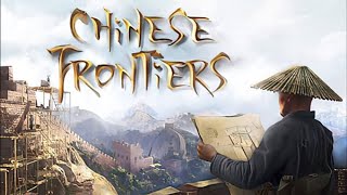 Getting started, Chinese frontiers
