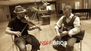 NeffBros -- Eoghan Neff & Flaithrí Neff