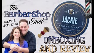 The Barbershop Duet - Jackie Shave Soap by Gentleman’s Nod - Unboxing and Review