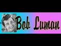 Bob Luman.....Old Friends