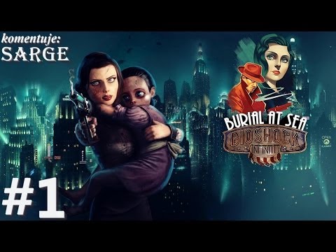 Zagrajmy w BioShock Infinite: Burial at Sea (Episode 2) DLC odc. 1 - W roli Elizabeth