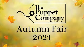 Autumn Fair @ Home 2020: The Puppet Company Showcase
