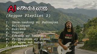 Download lagu AI Salidumay REGGAE PLAYLIST 2 mp3