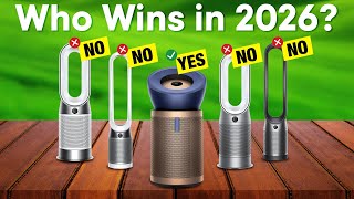 Best Dyson Air Purifiers 2026 - Top 5 Best Dyson Air Purifiers in 2026