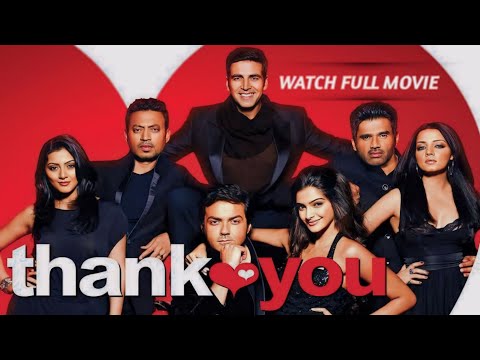 Thank You (2011) Full Movie Hindi | Akshay Kumar | Bobby Deol | Irrfan Khan | Full Movie HD