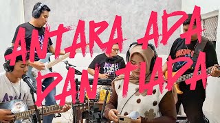 Download lagu ANTARA ADA DAN TIADA - UTOPIA || LIVE RECORD ARAH DIARY mp3