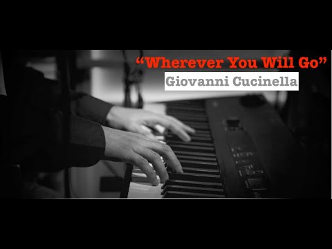 Where Ever You Will Go - The Calling (Cover Giovanni Cucinella)
