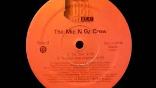 The Mic N Gz Crew - Tou Gun