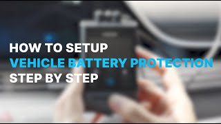 10. Vehicle Battery Protection