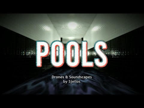 Sjellos - Closed Down (POOLS - Drones & Soundscapes) (OST)