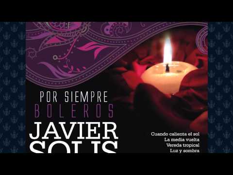 Videoclip de Sólo una Vez — Javier Solis