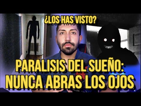 IF YOU HAVE SLEEP PARALYSIS, DON'T OPEN YOUR EYES! (Shadow People)