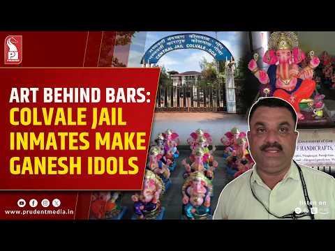Behind Bars, Crafting Ganpati: Colvale Inmates Prepare Idols For Chavath 