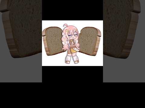 The Bread song :') #gacha #alightmotion