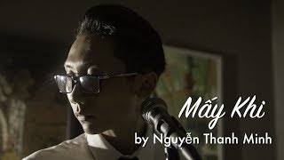 Hợp âm Mấy Khi Nguyễn Thanh Minh