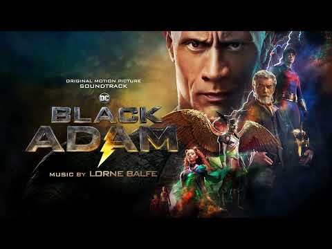 Black Adam Soundtrack | Introducing the JSA - Lorne Balfe | WaterTower