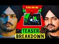 Sidhu Moose Wala Eyes On Me Teaser Breakdown Hidden Details Replies Exposed Video