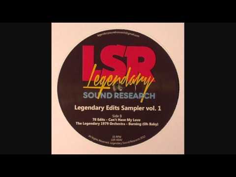 The Legendary 1979 Orchestra - Burning (Oh Baby)