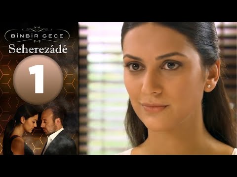 Seherezádé - 1 . Rész
