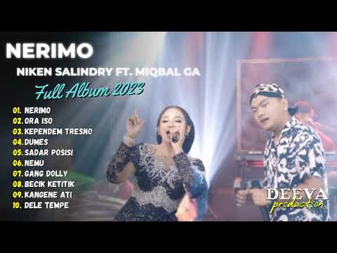 NIKEN SALINDRY Ft. MIQBAL GA | NERIMO - ORA ISO | FULL ALBUM 2023