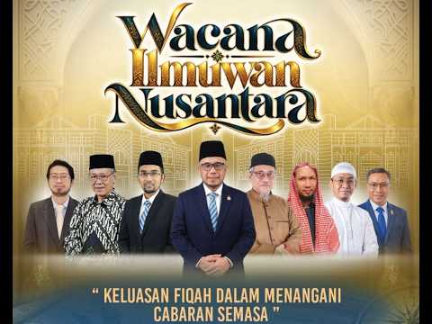 (🔴LIVE) 14-10-2026 Wacana Ilmuwan Nusantara - Keluasan Fiqah Dalam Menangani Cabaran Semasa