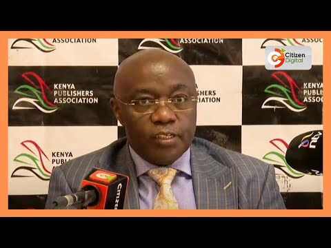 Wachapishaji vitabu watangaza hatari ya vitabu vya gredi ya kumi kucheleweshwa