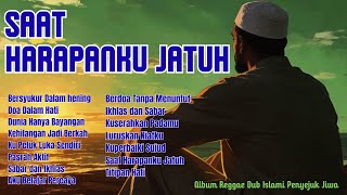 Download lagu Saat Harapanku Jatuh | ALBUM REGGAE DUB ISLAMI Penyejuk Jiwa | Irama Kaum Millenial mp3 Download lagu Saat Harapanku Jatuh | ALBUM REGGAE DUB ISLAMI Penyejuk Jiwa | Irama Kaum Millenial mp3