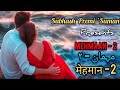 Most Wanted MEHMAAN 2 Viral Music Song Indian New