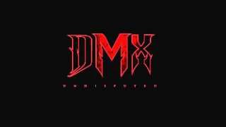DMX - Sucka for love (Undisputed 2012 Album)
