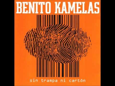 Benito Kamelas - Sin trampa ni cartón - Ayer soñé