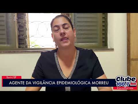 BARIRI: MUNICÍPIO REGISTRA ÓBITO POR DENGUE
