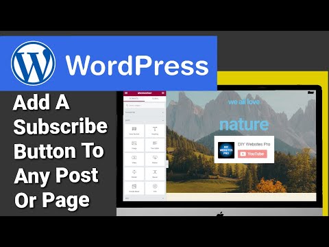 How To Add A Youtube Subscribe Button On Wordpress And Elementor Website