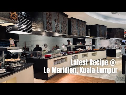 RM99 Seafood Buffet at Latest Recipe, Le Meridien Kuala Lumpur - worth it!
