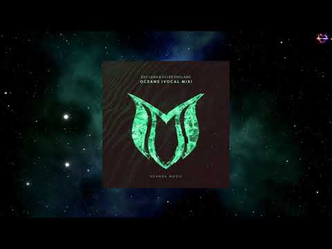 Key Lean & Kyler England - Oceans (Extended Vocal Mix) [SUANDA MUSIC]