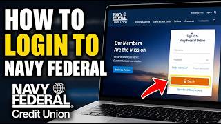 How to login to Navy Federal Credit Union - Detailed Guide