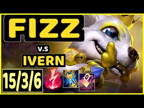 FIZZ vs IVERN - 15/3/6 KDA MID GAMEPLAY - EUW Ranked MASTER