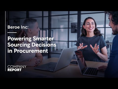 How Beroe is Enabling Procurement and Supply Chain Teams to Make Smarter Sourcing Decisions