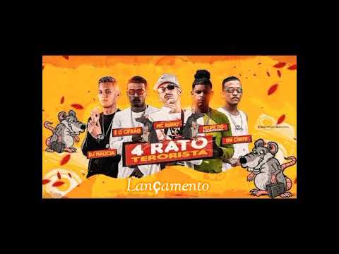 Dj Malícia ' É o Cifrão ' Mc Reino ' Filipe Do Pascoal ' DN Chefe - 4 Rato Terrorista - Dj Radar2022
