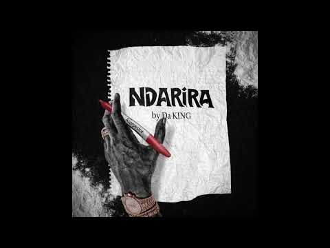 NDARiRA - Da KiNG (Official Audio)