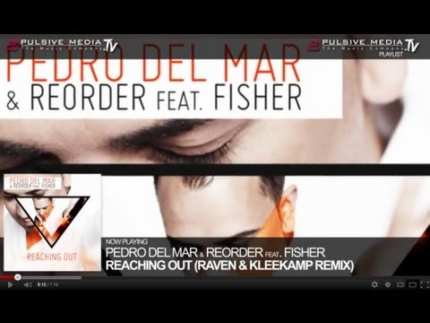 Pedro del Mar & ReOrder feat. Fisher - Reaching out (Original Radio Version)