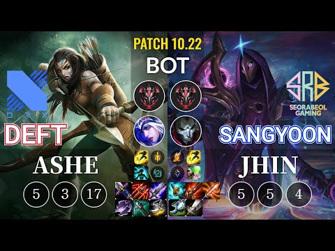 DRX Deft Ashe vs SRB Sangyoon Jhin Bot - KR Patch 10.22