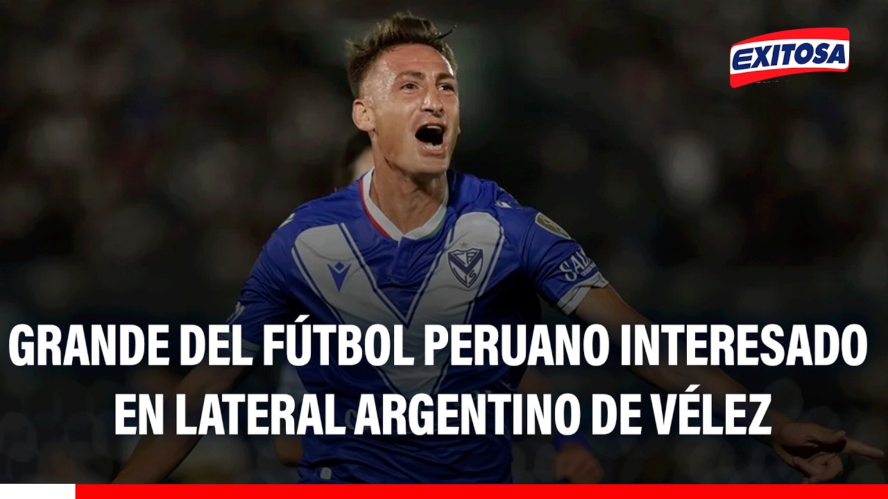 🔴🔵 Equipo grande de Perú estaría interesado en lateral Lautaro Cano, jugador de Vélez Sarsfield