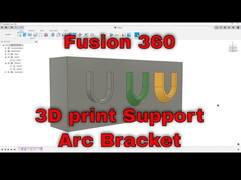Fusion 360 - 3D print Support under Arc bracket.