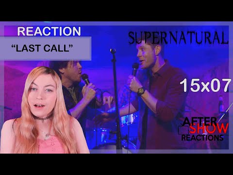 Supernatural 15x07 - "Last Call" Reaction